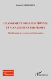 Changement organisationnel et management par projet