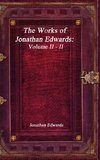 The Works of Jonathan Edwards