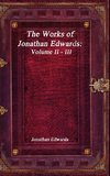 The Works of Jonathan Edwards