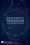 Philosophy's Treason