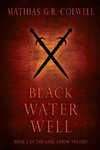 Black Water Well