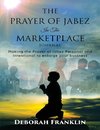 The Prayer of Jabez In The Marketplace Journal