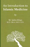 An Introduction to Islamic Medicine