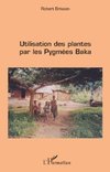 Utilisation des plantes par les pygmées baka