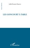 Les Goncourt à table