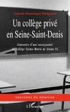 Un collège privé en Seine-Saint-Denis