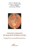 Violence, religion et dialogue interculturel