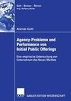 Agency-Probleme und Performance von Initial Public Offerings
