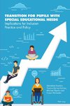 Transition for Pupils with Special Educational Needs