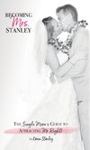 Becoming Mrs. Stanley
