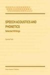 Speech Acoustics and Phonetics