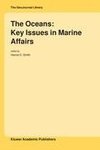 The Oceans: Key Issues in Marine Affairs