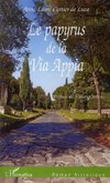 Le papyrus de la via Appia