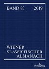 Wiener Slawistischer Almanach Band 83/2019