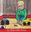 A Can of Worms