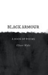 Black Armour - A Book of Poems