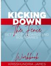 Kicking Down the Fence