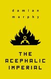 The Acephalic Imperial