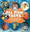 All Fish Faces