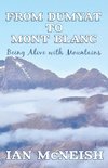 From Dumyat to Mont Blanc