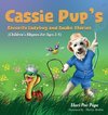 Cassie Pup's Favorite Snake and Ladybug Stories