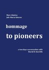 Hommage - to Pioneers