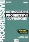 Orthographe progressive du français. Niveau avancé - avec 450 exercices. Schülerarbeitsheft + mp3-CD + online