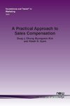 A Practical Approach to Sales Compensation