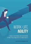 Work-Life Agility