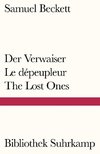 Der Verwaiser. Le dépeupleur. The Lost Ones