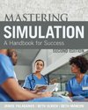 Mastering Simulation, Second Edition