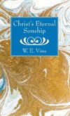 Christ's Eternal Sonship