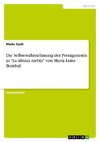 Die Selbstwahrnehmung der Protagonistin  in 