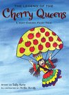 The Legend of the Cherry Queens