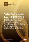 Selected Papers from PRES 2018