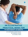 An illustrative practical book for physiotherapy students