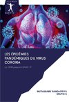 LES ÉPIDÉMIES PANDÉMIQUES DU VIRUS CORONA