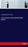 Announcement of the Charlotte Public Schools