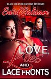 Love, Lies, & Lacefronts