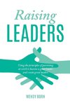 Raising Leaders