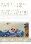 PAPER STORMS    PAPER Whispers