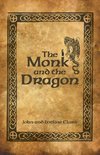 The Monk and the Dragon