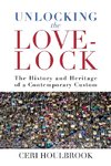Unlocking the Love-Lock