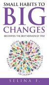 Small Habits to Big Changes