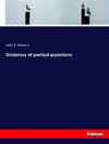 Dictionary of poetical quotations