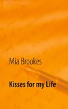Kisses for my Life