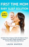 First Time Mom & Baby Sleep Solution 2-in-1 Book
