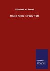 Uncle Peter´s Fairy Tale