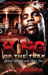 King of the Trap