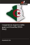 L'esperienza algerina della guerra di Guerilla (1954-1962)